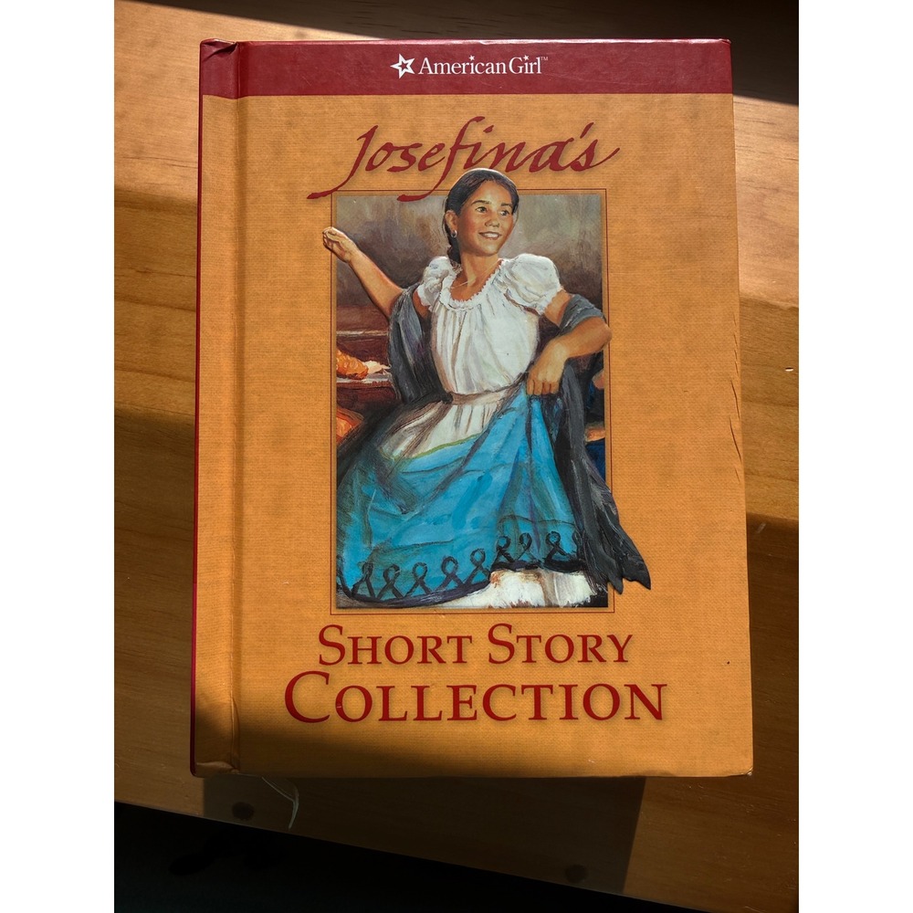 American Girl Josefina's Short Story Collection Valerie Tripp Hardcover Book